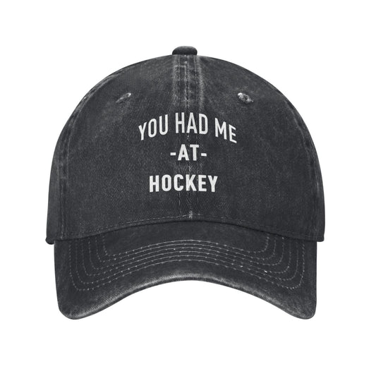 You Had Me At Hockey Printed unisex baseball cap outdoor hats adjustable cap trucker gift hat