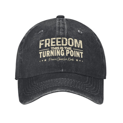 Freedom This Is The Turning Point Printed unisex baseball cap outdoor hats adjustable cap trucker gift hat