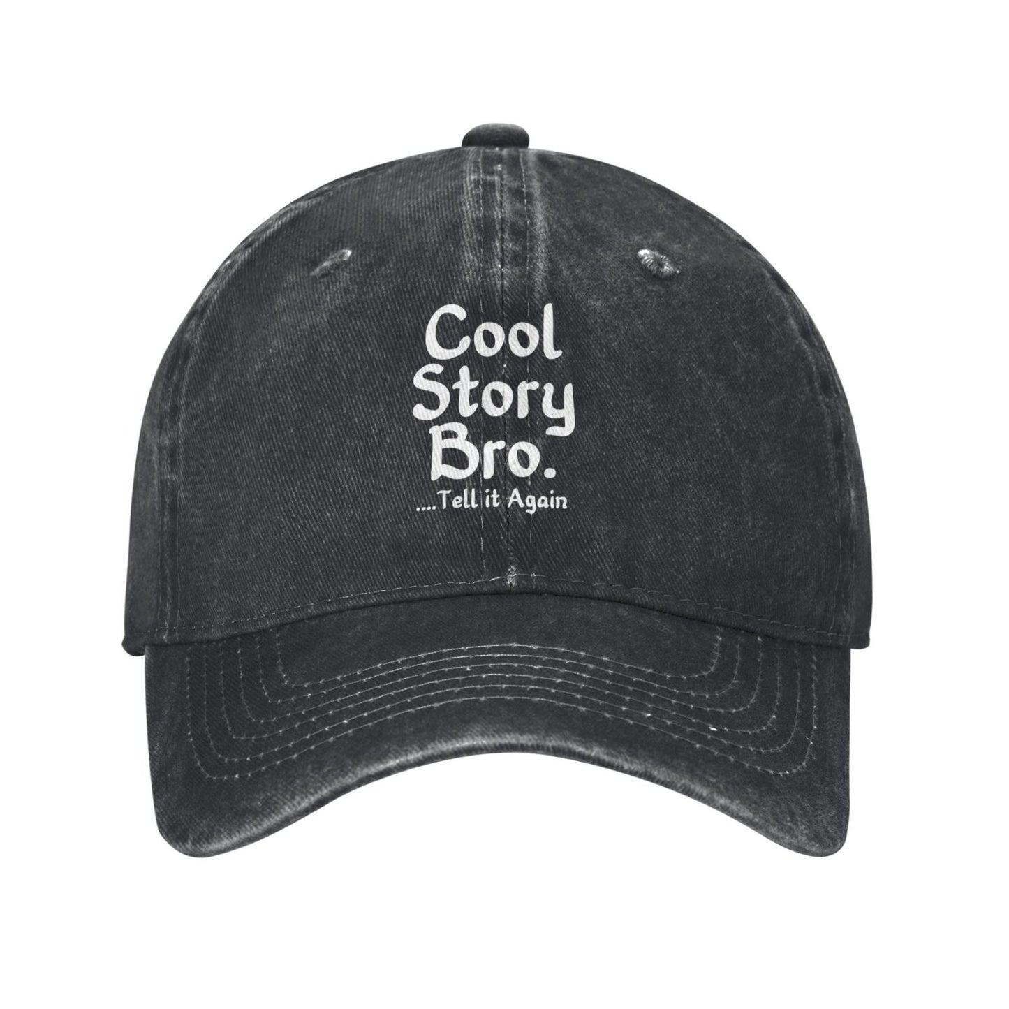 Cool Story Bro Tell It Again Printed unisex baseball cap adjustable cap outdoor sun hats trucker hat