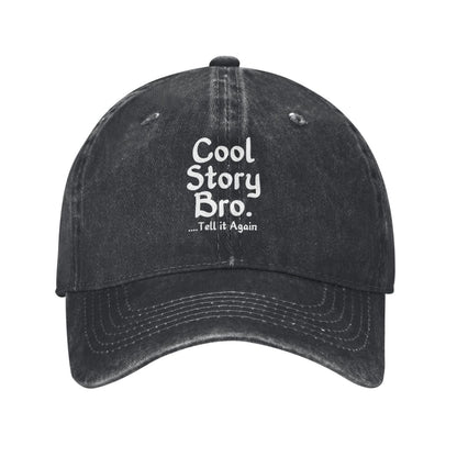 Cool Story Bro Tell It Again Printed unisex baseball cap adjustable cap outdoor sun hats trucker hat