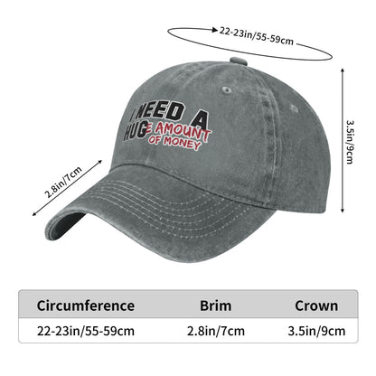 I Need Hug Huge Money Printed unisex baseball cap adjustable cap outdoor sun hats trucker hat