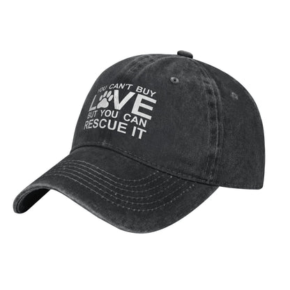 YOU CAN'T BUY LOVE BUT YOU CAN RESCUE IT Printed unisex baseball cap adjustable cap outdoor sun hats trucker hat
