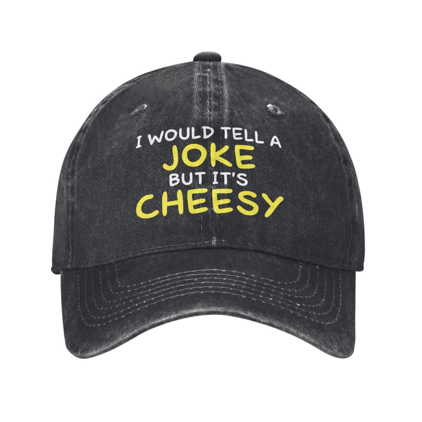 I WOULD TELLA JOKE CHEESY Printed unisex baseball cap outdoor hats adjustable cap trucker gift hat
