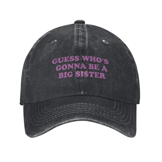 GUESS WHO'S GONNA BE ABIG SISTER Printed unisex baseball cap adjustable cap outdoor sun hats trucker hat