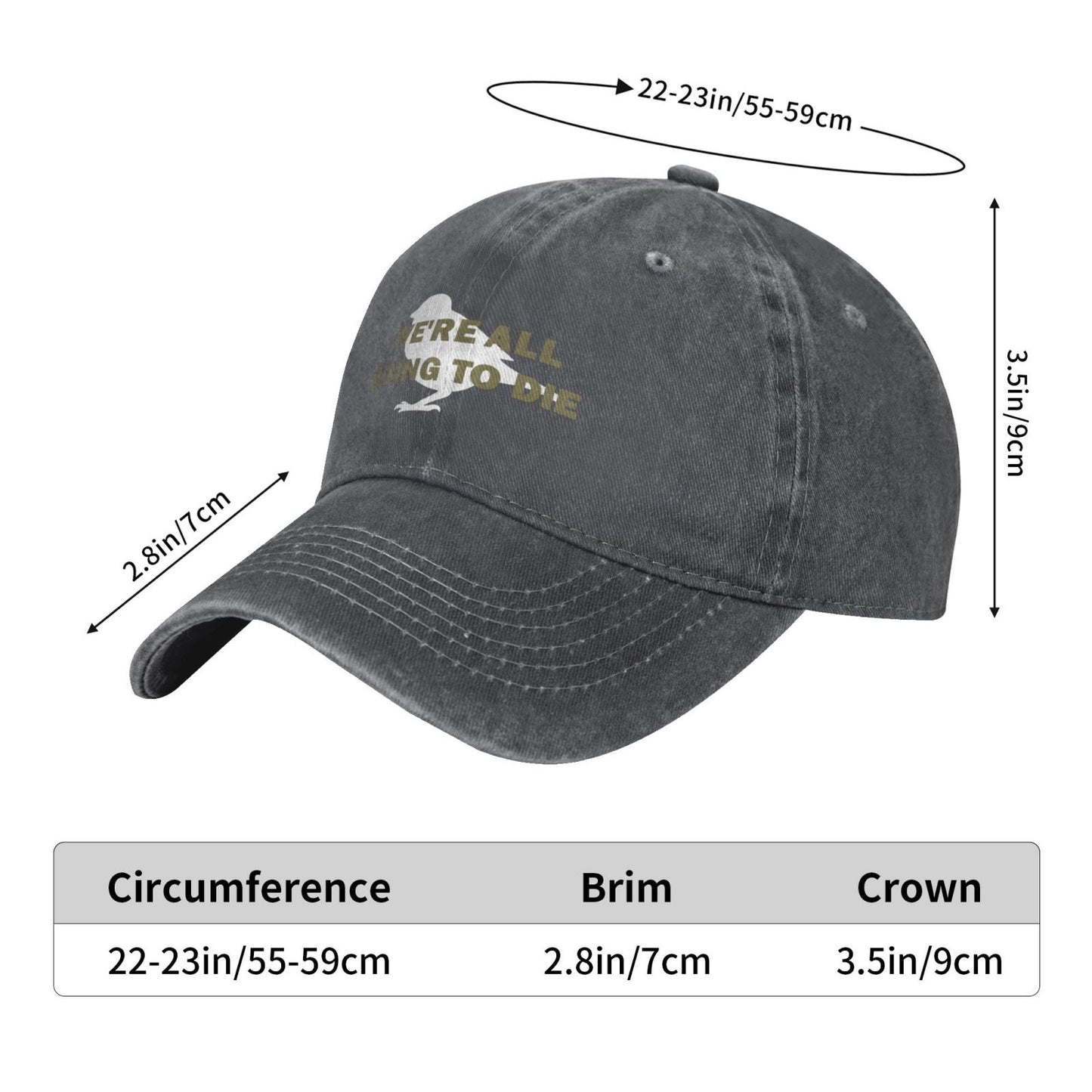 We Are All Going To Die Printed unisex baseball cap adjustable cap outdoor sun hats trucker hat