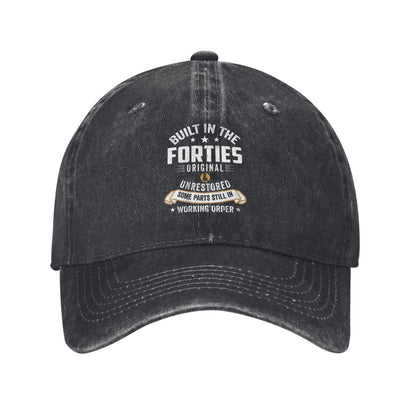 Built In The Forties Printed unisex baseball cap adjustable cap outdoor sun hats trucker hat