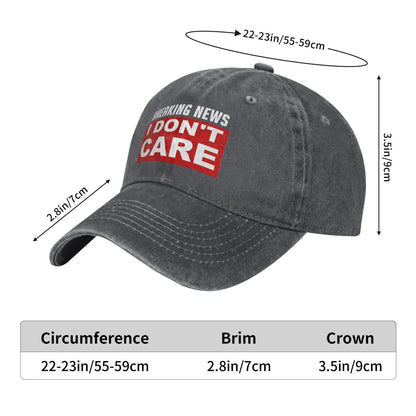 Breaking News I Don't Care Printed unisex baseball cap adjustable cap outdoor sun hats trucker hat