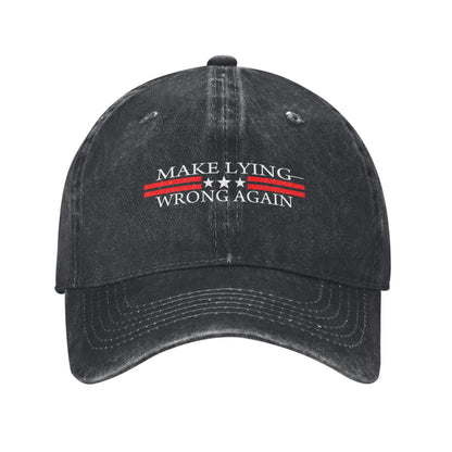 Make Lying Wrong Again Printed unisex baseball cap outdoor hats adjustable cap trucker gift hat