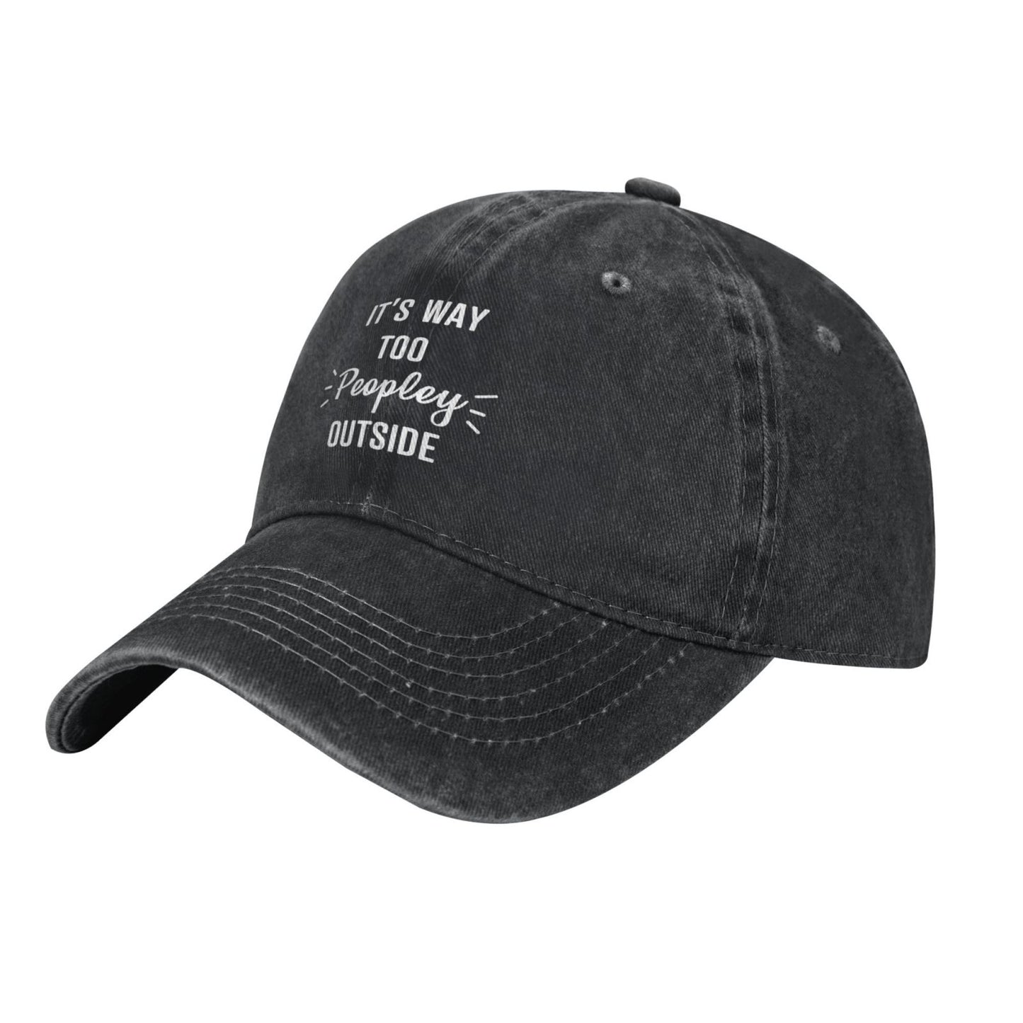 It's Too Peopley Outside Printed unisex baseball cap adjustable cap outdoor sun hats trucker hat