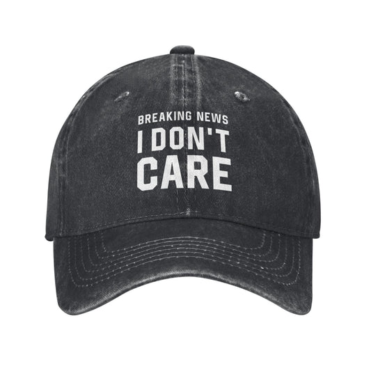 Breaking News I Don't Care (2) Printed unisex baseball cap adjustable cap outdoor sun hats trucker hat