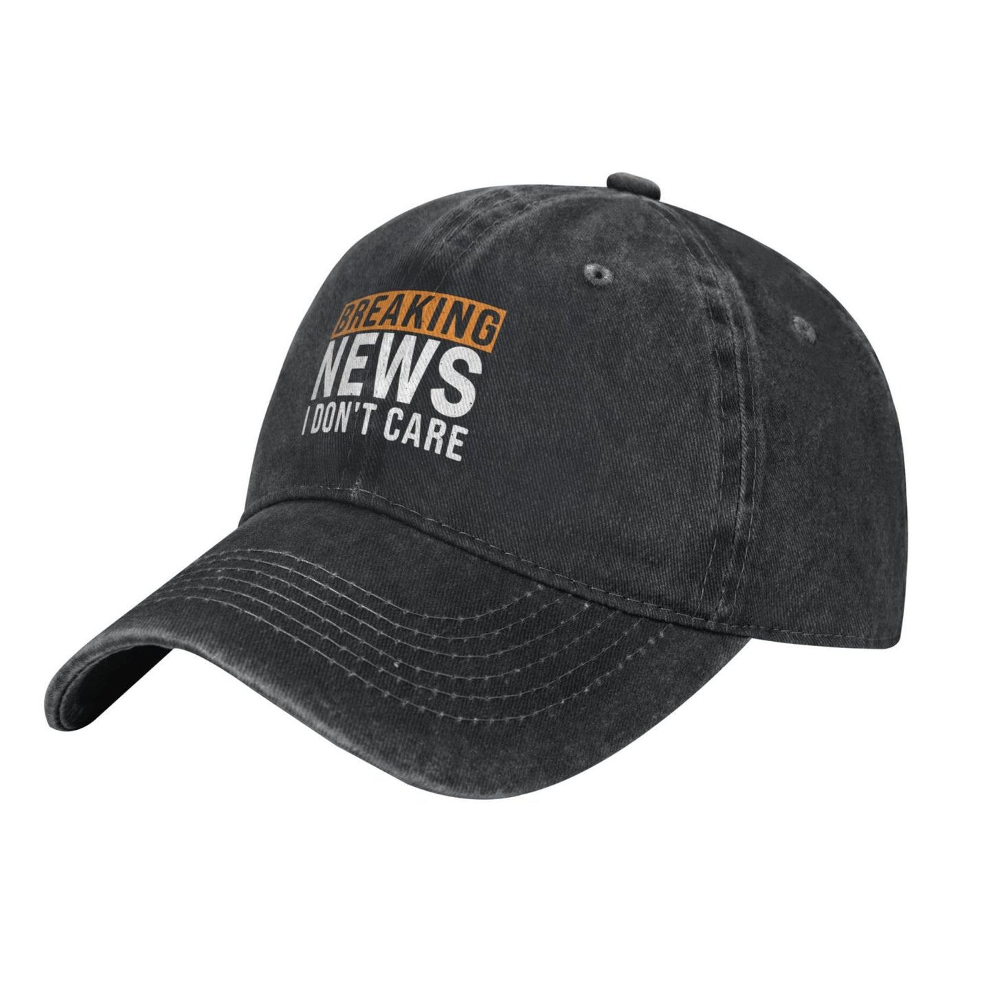 Breaking News I Don't Care Printed unisex baseball cap adjustable cap outdoor trucker hat veterans Gifts