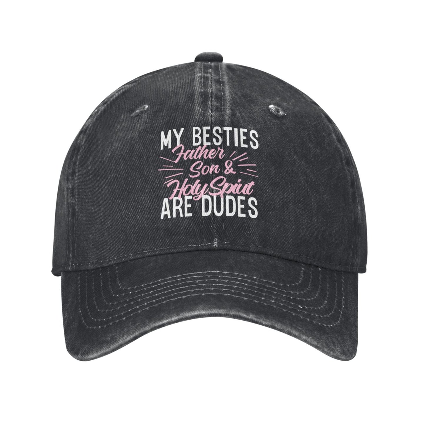 MY BESTIES ARE DUDES Printed unisex baseball cap outdoor hats adjustable cap trucker gift hat