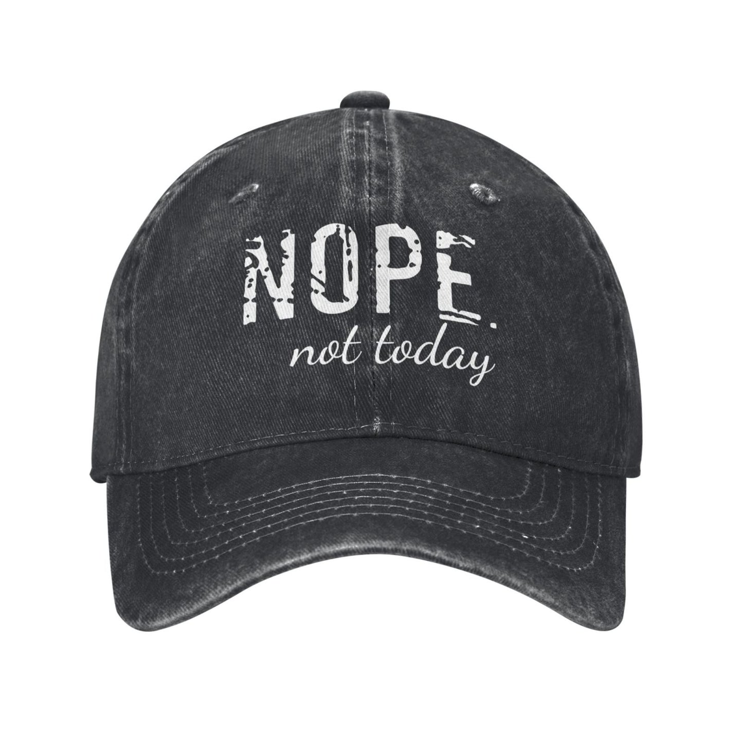 NOPE Not Today Printed unisex baseball cap outdoor hats adjustable cap trucker gift hat