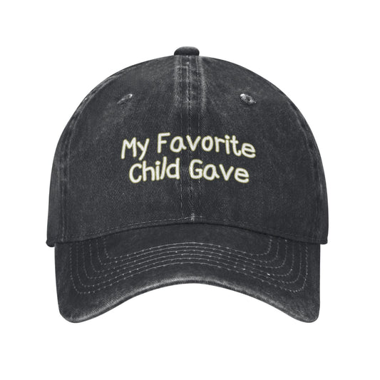 My Favorite Child Gave Printed unisex baseball cap adjustable cap outdoor sun hats trucker hat