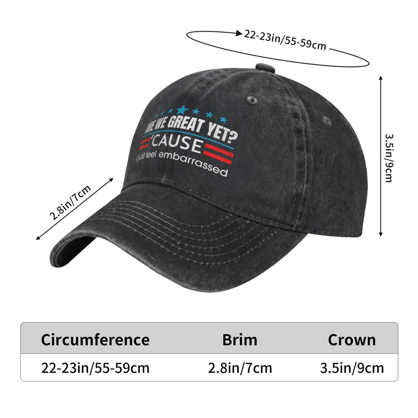 Are We Great Yet Cause I Just Feel Embarrassed Printed unisex baseball cap adjustable cap outdoor sun hats trucker hat