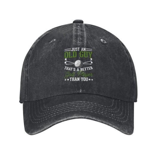 JUST AN OLD GUY THAT'S A BETTER THAN YOU Printed unisex baseball cap adjustable cap outdoor sun hats trucker hat