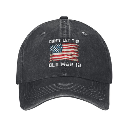 Don’t Let The Old Man In American Flag Printed unisex baseball cap outdoor hats adjustable cap trucker gift hat