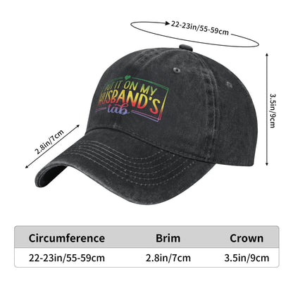 PUT IT ON MY HUSBAND'S TAB Printed unisex baseball cap adjustable cap outdoor sun hats trucker hat