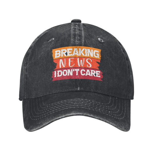 Breaking News I Don't Care(2) Printed unisex baseball cap adjustable cap outdoor sun hats trucker hat