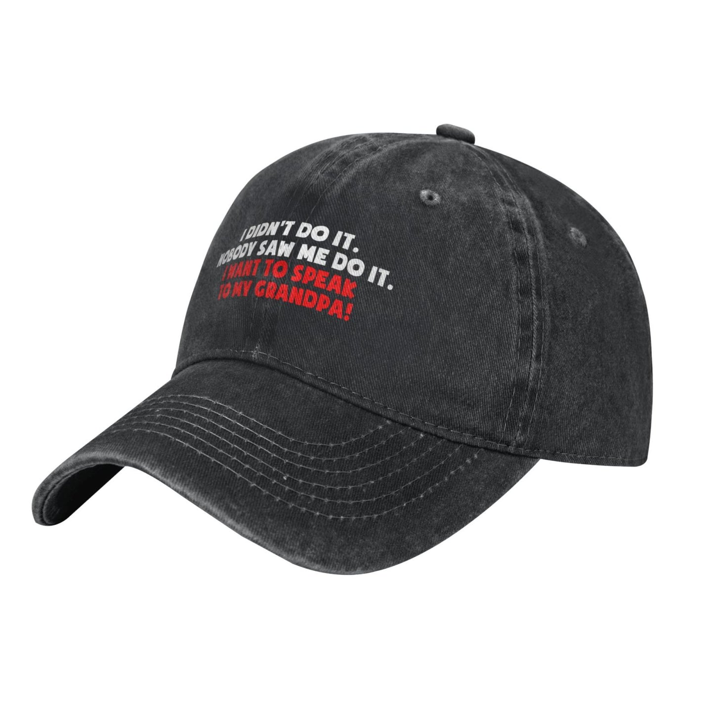 I DIDN'TDO IT NOBODY SAW ME DO IT Printed unisex baseball cap adjustable cap outdoor sun hats trucker hat