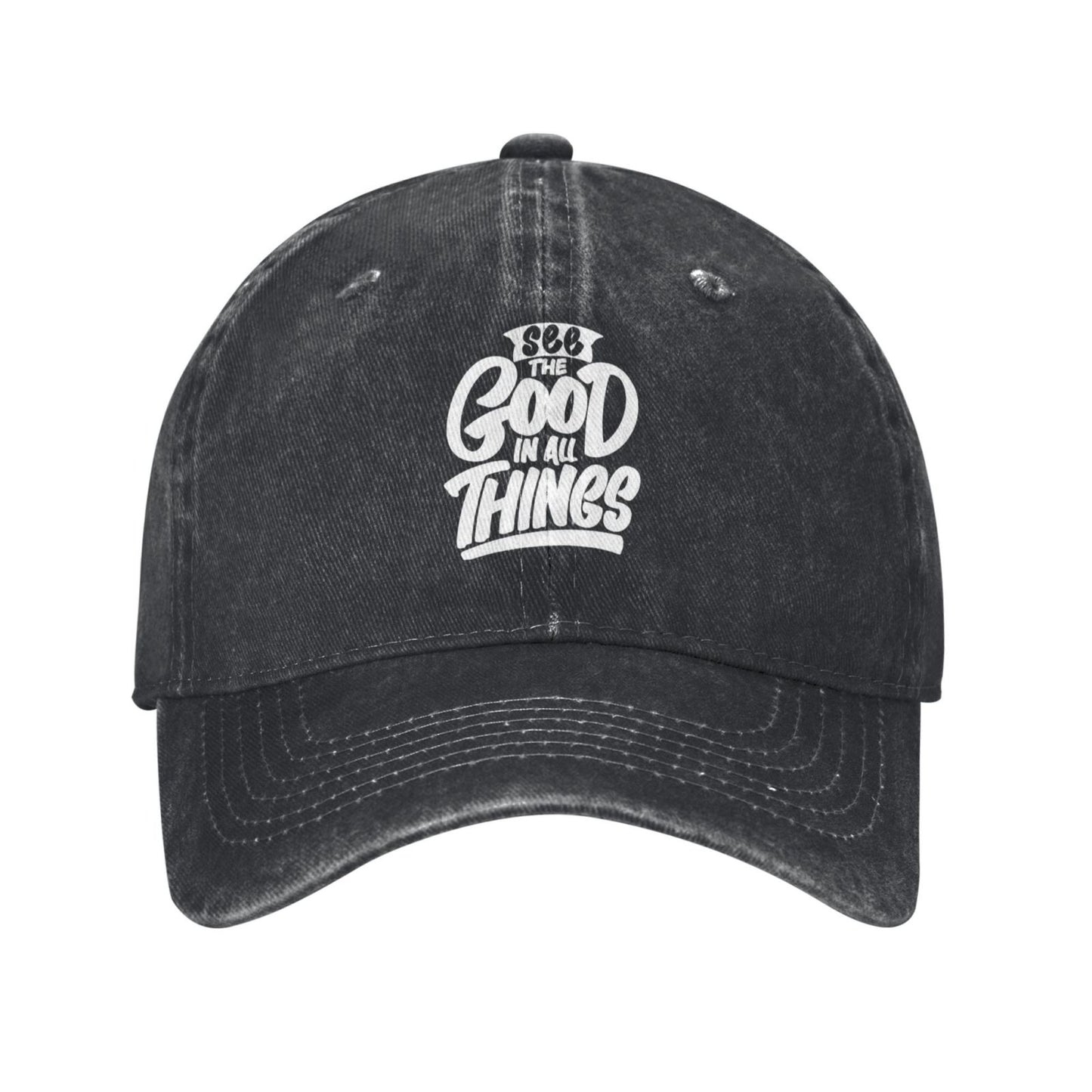 See The Good In All Things Printed unisex baseball cap adjustable cap outdoor sun hats trucker hat
