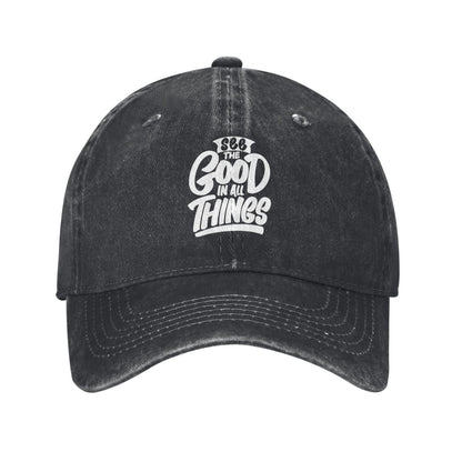 See The Good In All Things Printed unisex baseball cap adjustable cap outdoor sun hats trucker hat