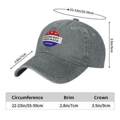 We Are Not Going Back Printed unisex baseball cap adjustable cap outdoor sun hats trucker hat
