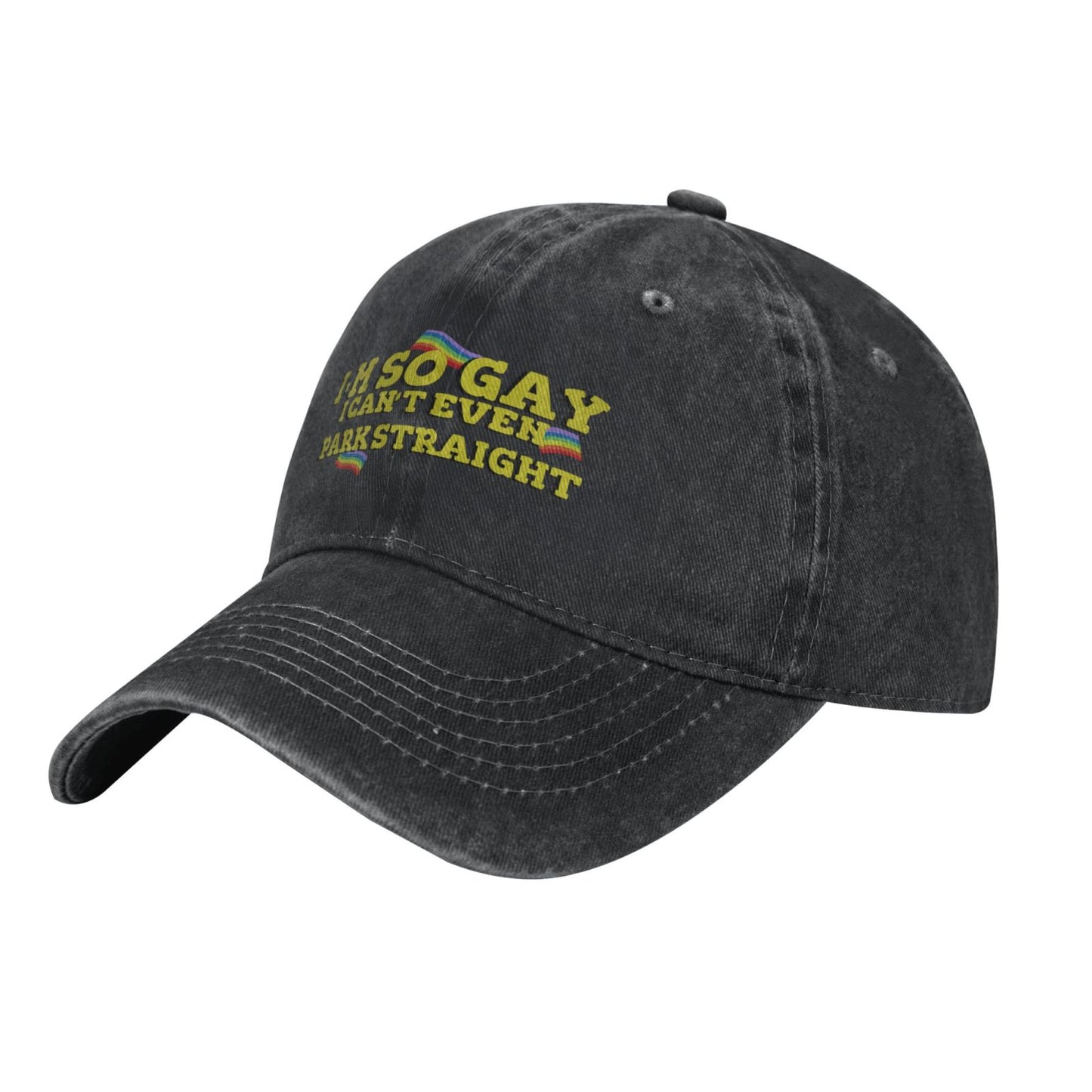 I'm So Gay I Can't Even Park Straight Printed unisex baseball cap adjustable cap outdoor sun hats trucker hat