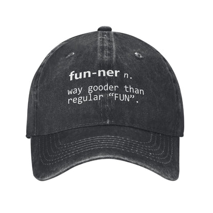 Fun -ner WAY Gooder Than Regular FUN Printed unisex baseball cap adjustable cap outdoor sun hats trucker hat