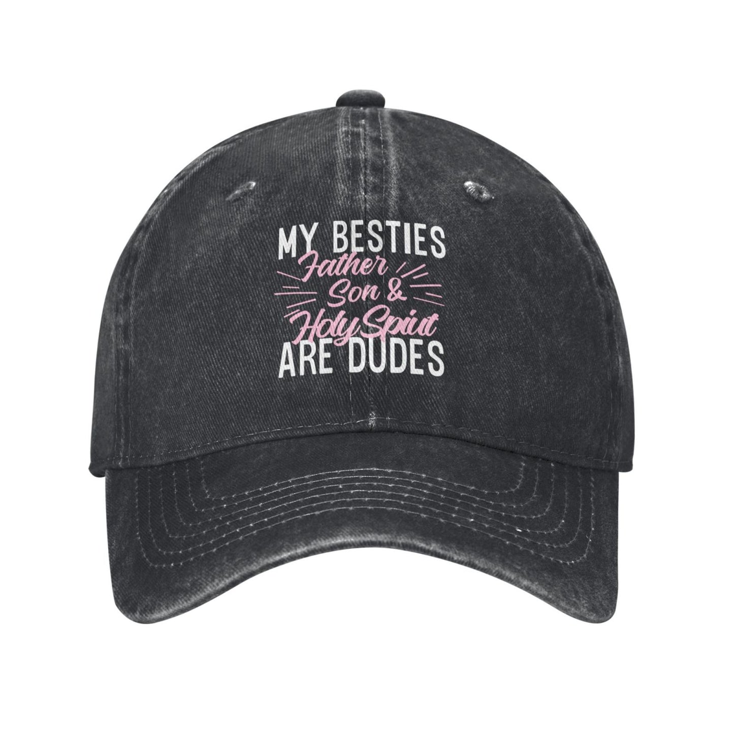 MY BESTIES ARE DUDES Printed unisex baseball cap outdoor hats adjustable cap trucker gift hat
