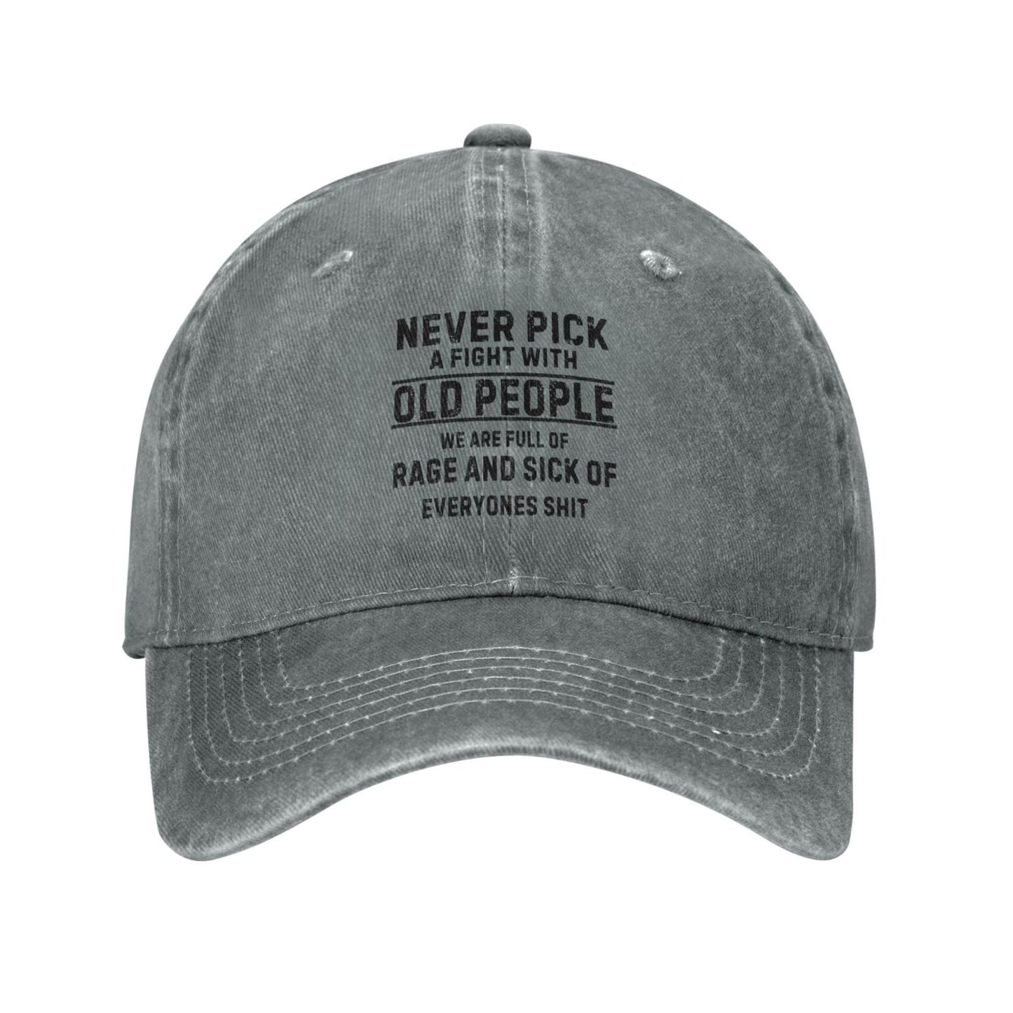 Mens Never Fight Old People Printing unisex baseball cap adjustable hats Outdoor leisure hat trucker cap