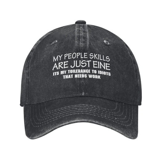It's My Tolerance To Idiots That Needs Work Printed unisex baseball cap adjustable cap outdoor sun hats trucker hat