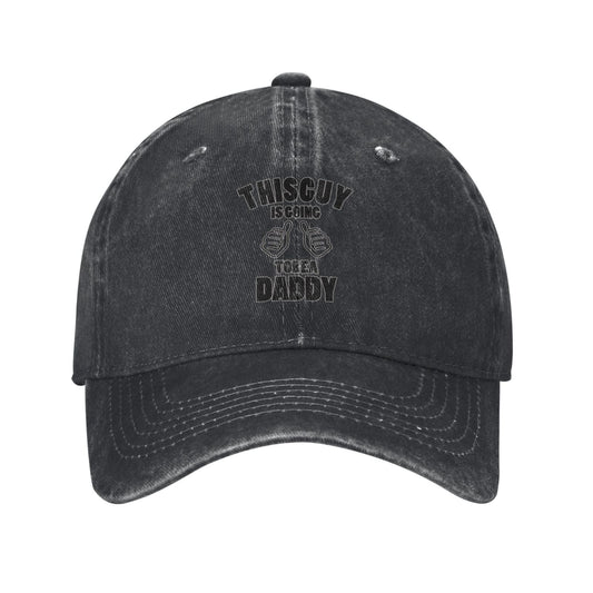 THISGUY IS GOING TOBEA DADDY Printed unisex baseball cap outdoor hats adjustable cap trucker gift hat