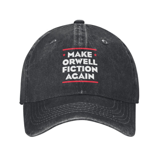 Make Orwell Fiction Again Printed unisex baseball cap outdoor hats adjustable cap trucker gift hat
