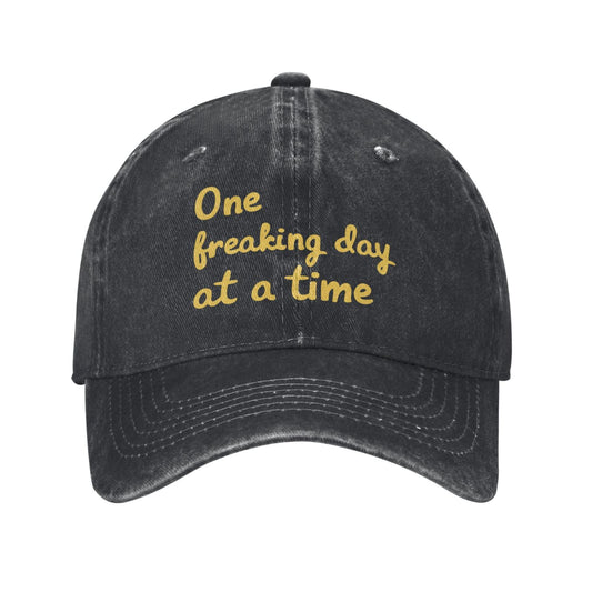 One Freaking Day At A Time Printed unisex baseball cap outdoor hats adjustable cap trucker gift hat