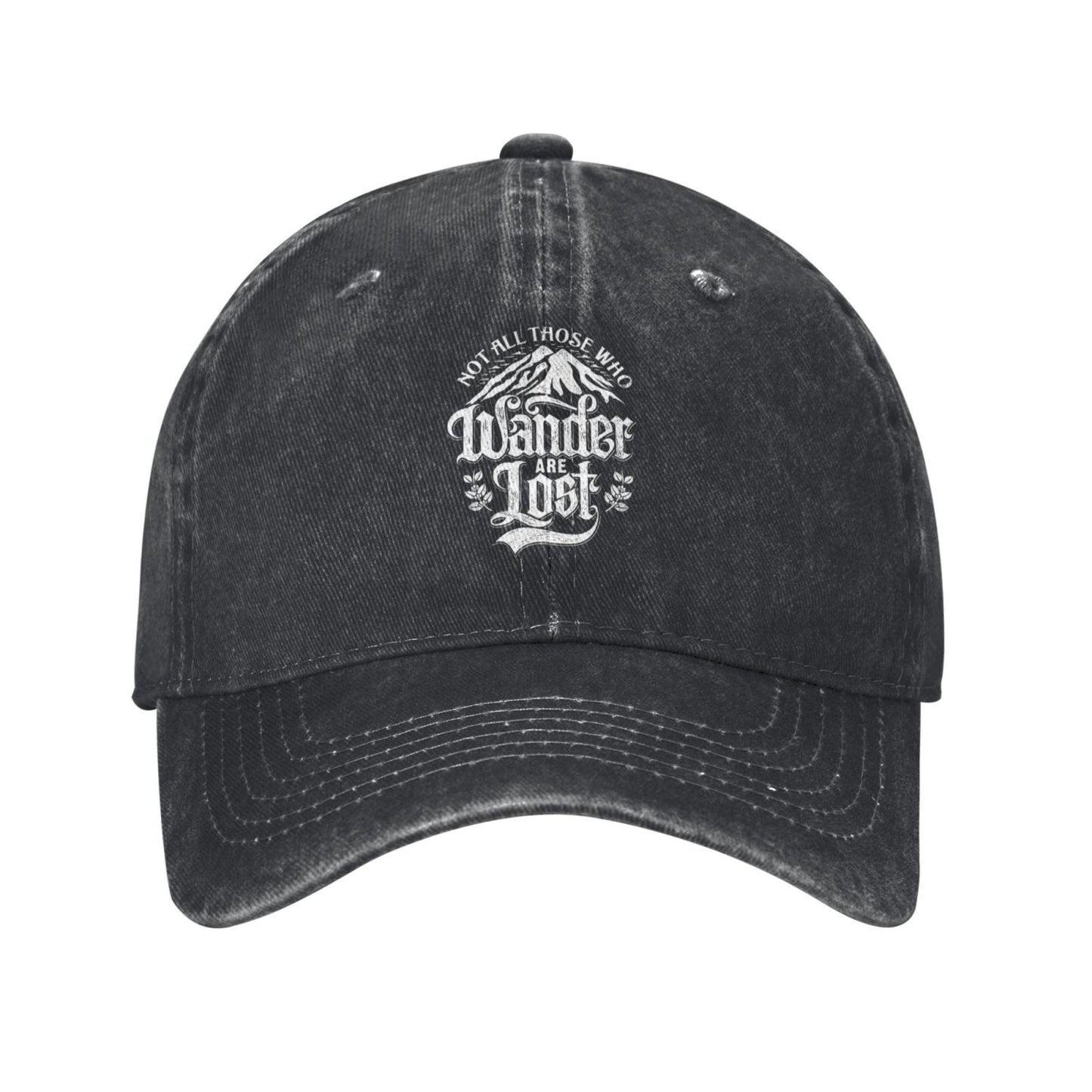 Not All Those Who Wander Are Lost Printed unisex baseball cap adjustable cap outdoor sun hats trucker hat