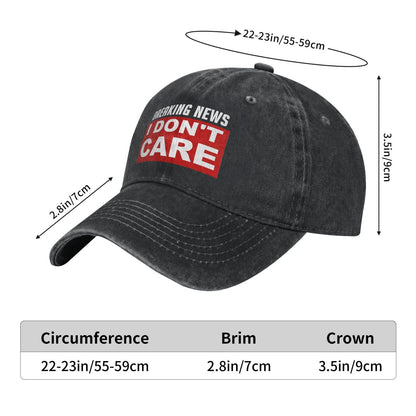 Breaking News I Don't Care Printed unisex baseball cap adjustable cap outdoor sun hats trucker hat