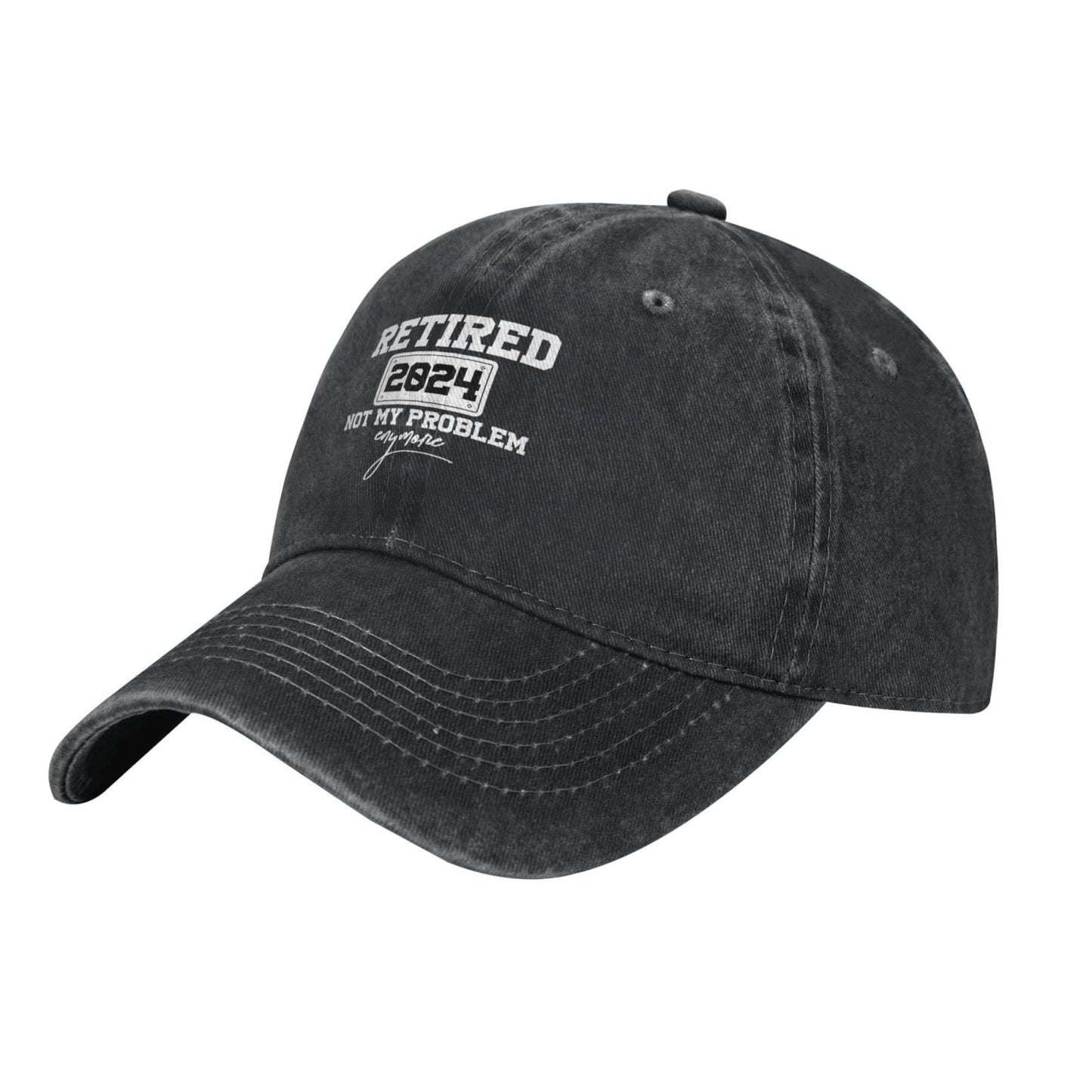 RETIRED 2024 NOT MY PROBLEM ANYMORE Printed unisex baseball cap adjustable cap outdoor sunshade trucker hat