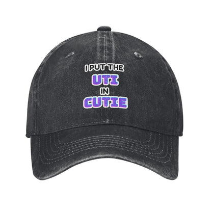 I Put The Uti In Cutie Printed unisex baseball cap outdoor hats adjustable cap trucker gift hat