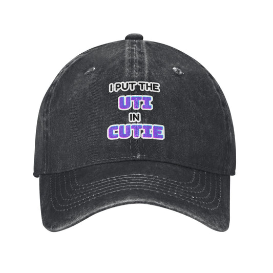 I Put The Uti In Cutie Printed unisex baseball cap outdoor hats adjustable cap trucker gift hat