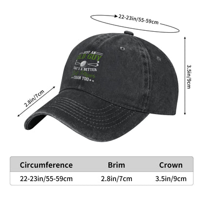 JUST AN OLD GUY THAT'S A BETTER THAN YOU Printed unisex baseball cap adjustable cap outdoor sun hats trucker hat