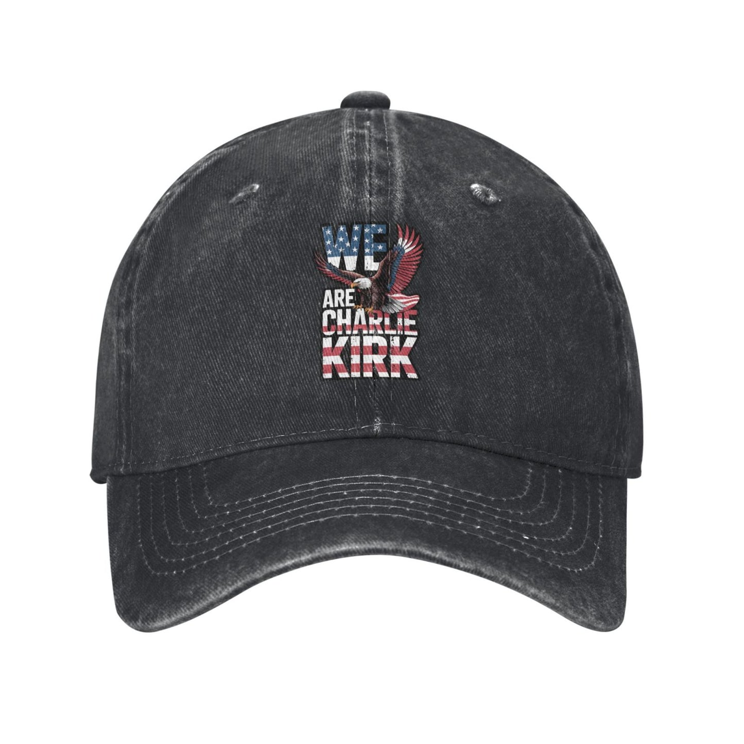 We Are Charlie Kirk Eagle American Flag Printed unisex baseball cap outdoor hats adjustable cap trucker gift hat