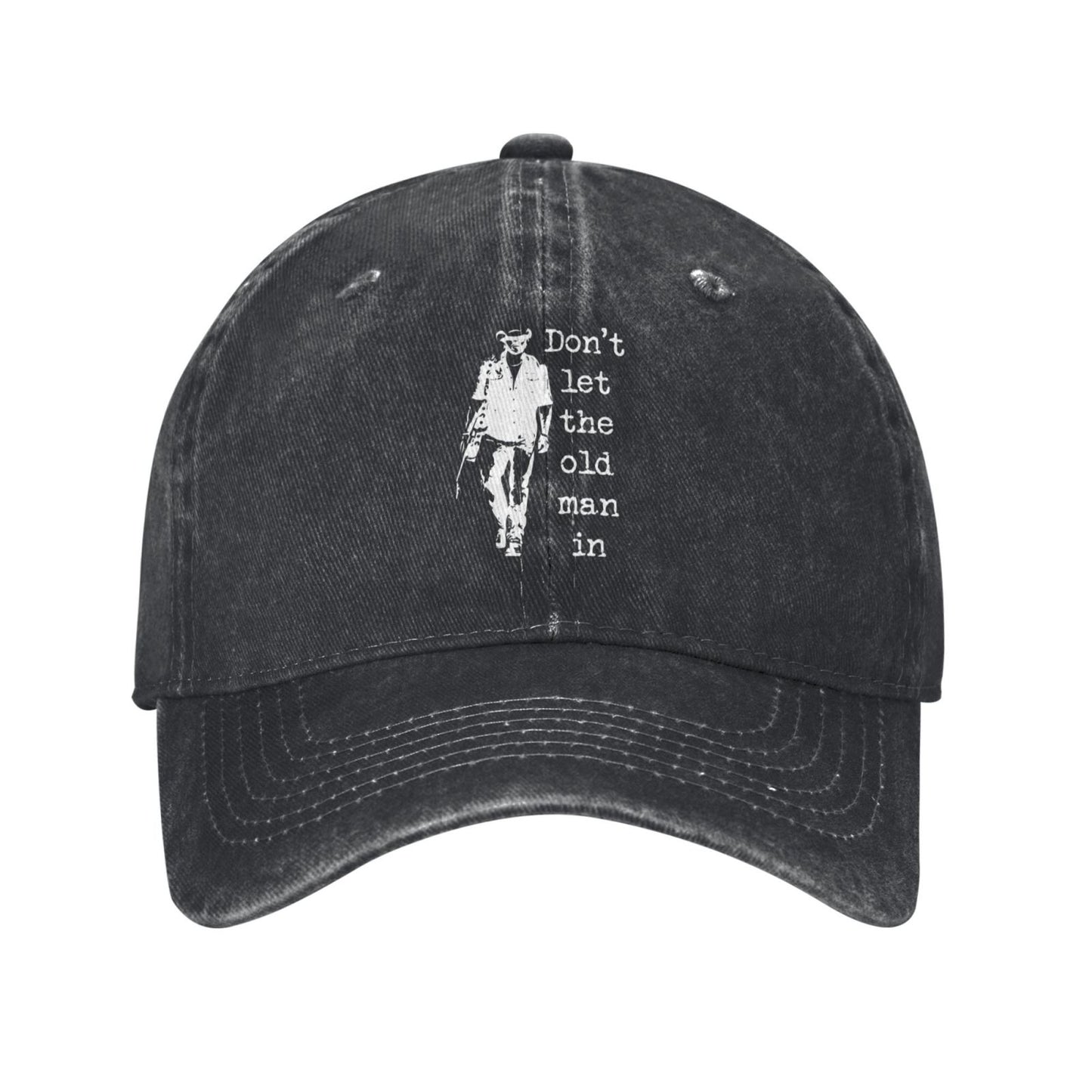 Don't Let The Old Man In Printed unisex baseball cap outdoor hats adjustable cap trucker gift hat