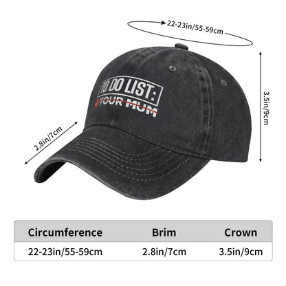 To Do List Your Mum Printed unisex baseball cap adjustable cap outdoor sun hats trucker hat