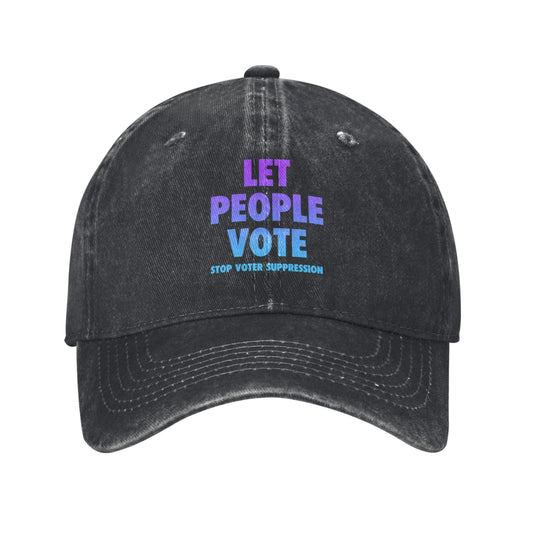 Let People Vote Stop Voter Suppression Printed unisex baseball cap adjustable cap outdoor sun hats trucker hat