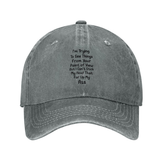 Trying To See Thing From Your Point Of View Printing unisex baseball cap adjustable hats Outdoor leisure hat trucker cap