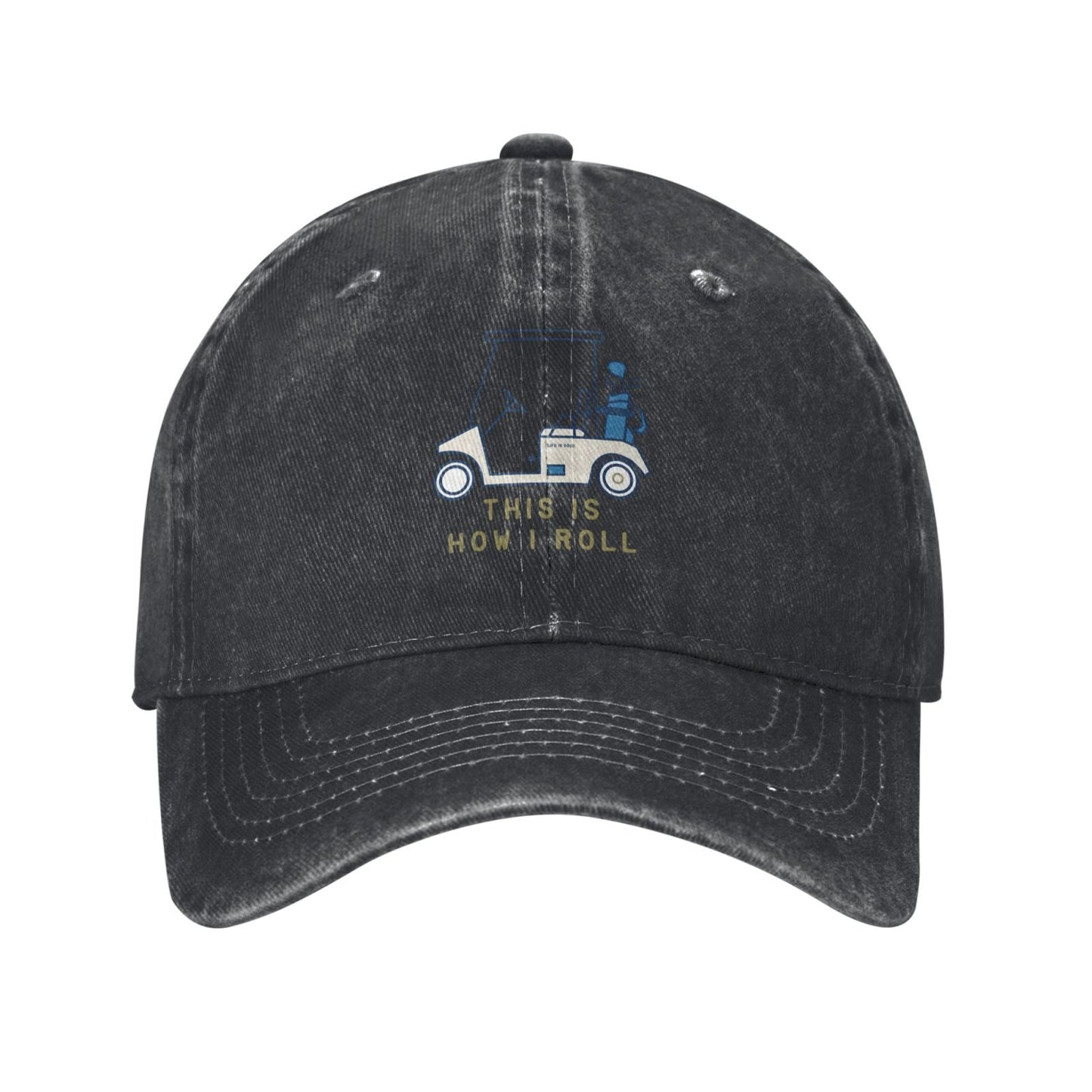 This Is How I Roll Golf Cart Printed unisex baseball cap adjustable cap outdoor sun hats trucker hat