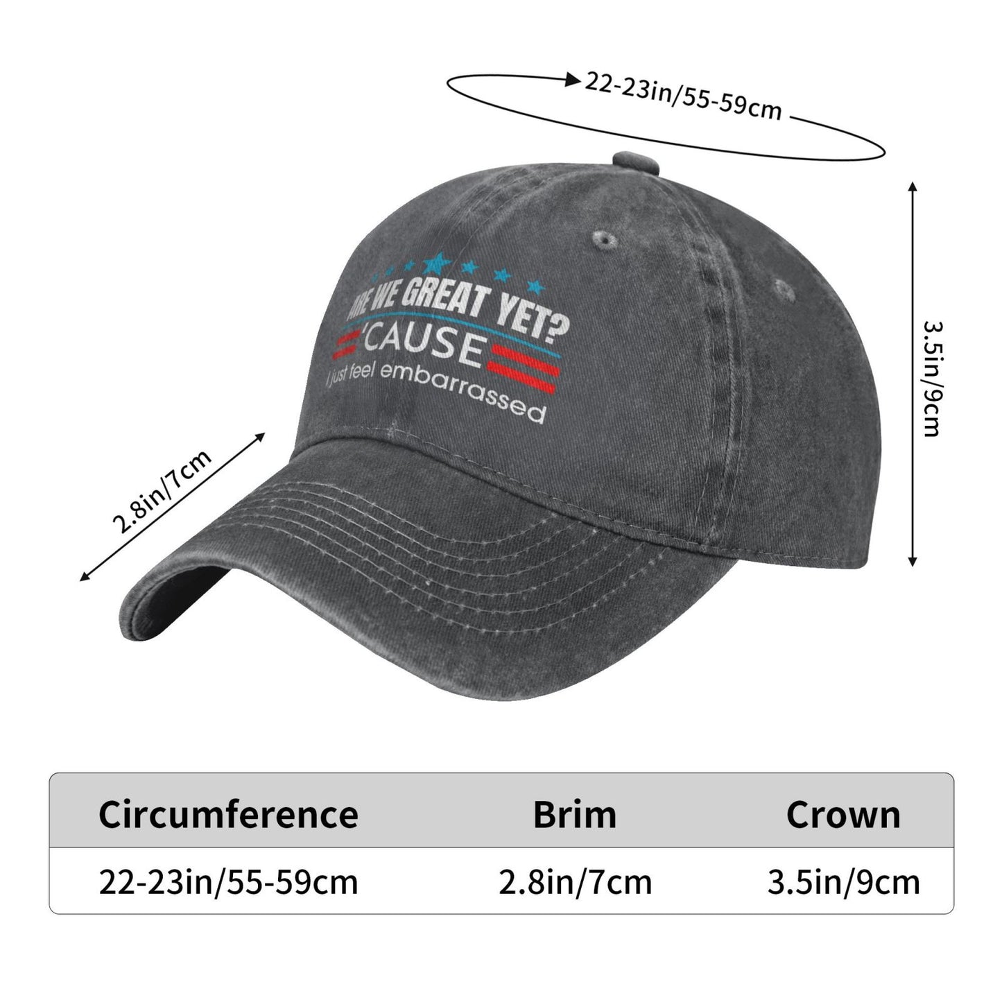 Are We Great Yet Cause I Just Feel Embarrassed Printed unisex baseball cap adjustable cap outdoor sun hats trucker hat